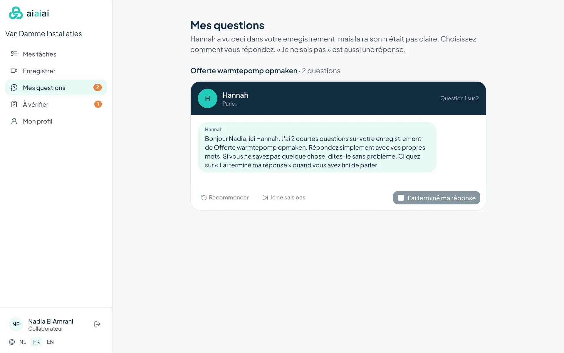 Les questions de suivi de Hannah